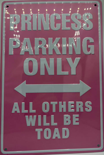 Princess Parking Metal Embossed Sign